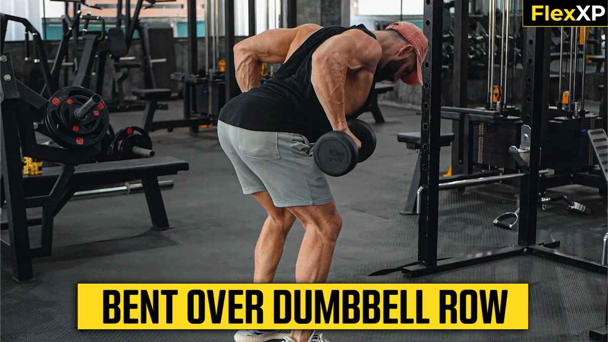 Bent Over Dumbbell Row